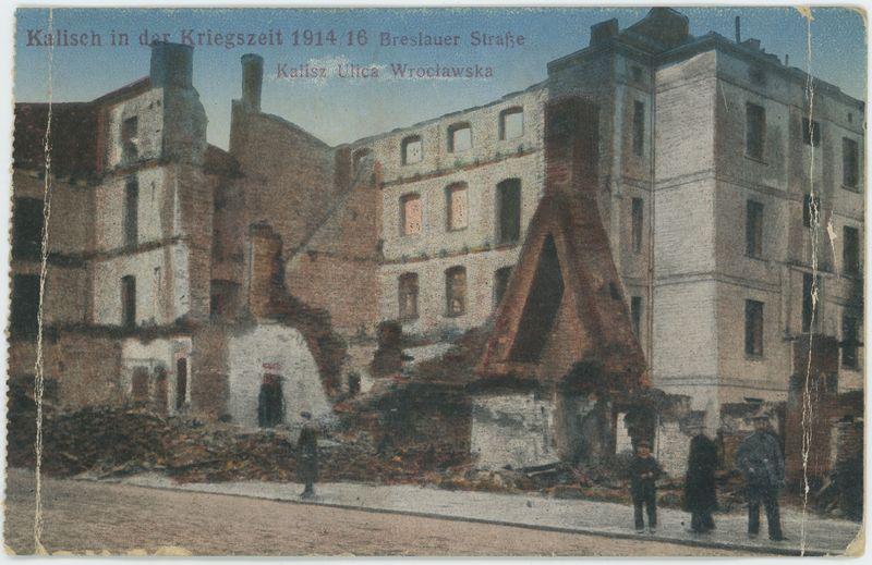 Kalisch in der Kriegszeit 1914/16, Breslauer Straße, Ulica Wrocławska, Kalisz