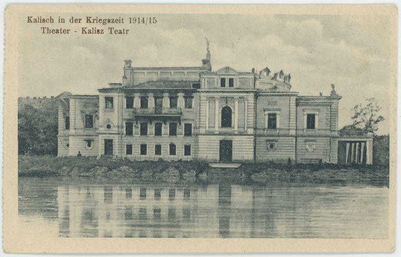 Kalisch in der Kriegszeit 1914/15, Theater - Kalisz Teatr 