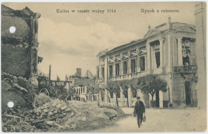 Rynek z ratuszem, Kalisz w czasie wojny 1914