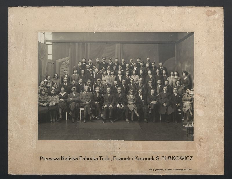 Pracownicy Pierwszej Kaliskiej Fabryki Tiulu, Firanek i Koronek S. Flakowicz