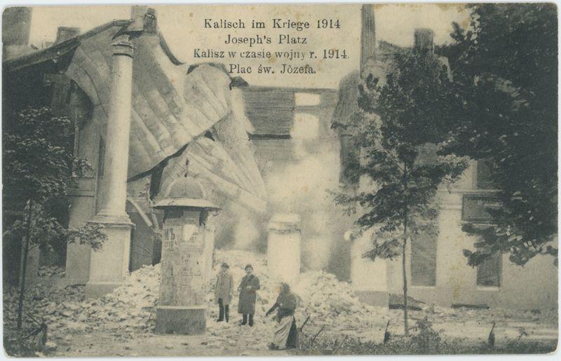 Joseph's Platz, Kalisch im Kriege 1914, Plac św. Józefa, Kalisz w czasie wojny 1914.
