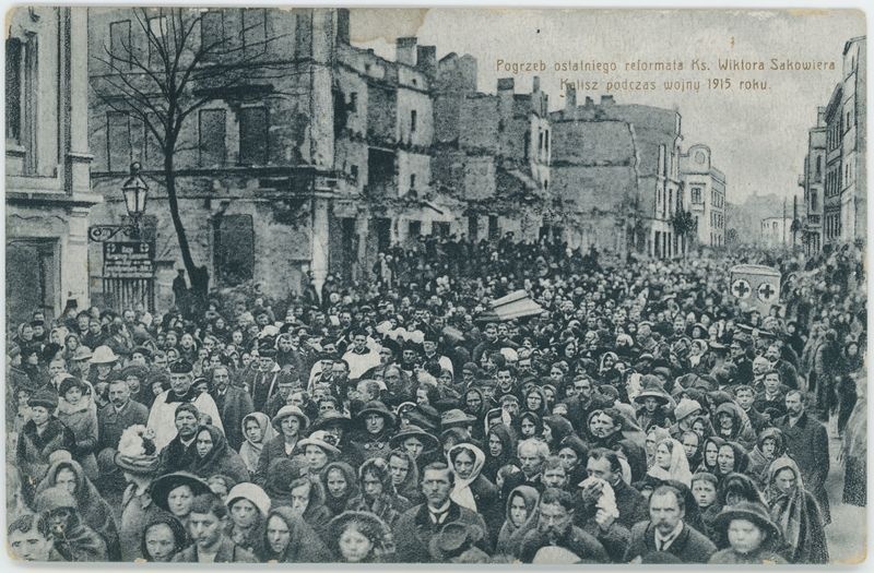 Pogrzeb ostatniego reformata ks. Wiktora Sakowiera. Kalisz podczas wojny 1915 roku