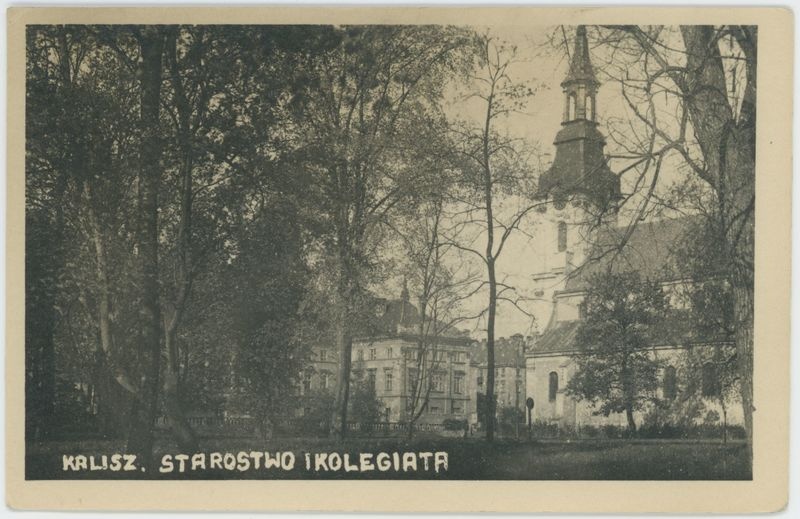 Starostwo i kolegiata, Kalisz