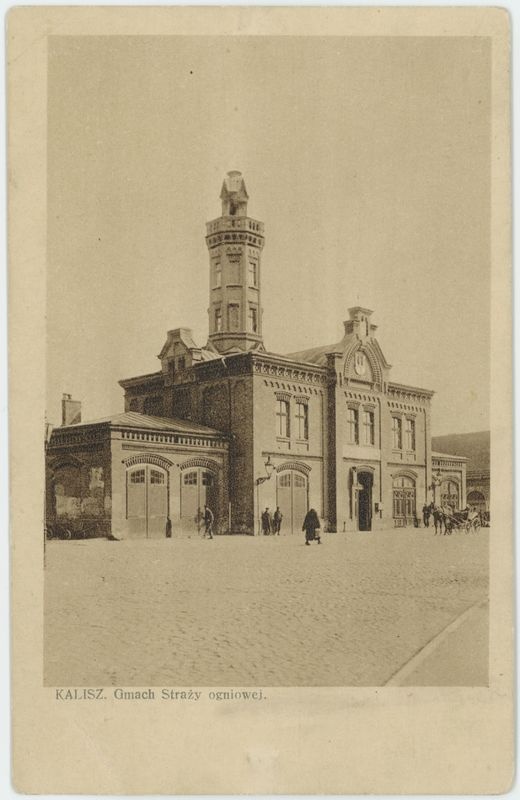 Gmach straży ogniowej, Kalisz