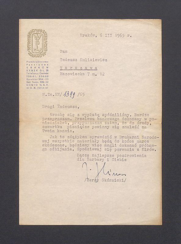 Drogi Tadeuszu, trochę się z wypłatą spóźniliśmy [...]