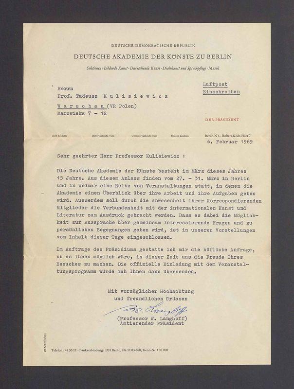 Sehr geehrter Herr Professor Kulisiewicz! Die Deutsche Akademie der Kunste besteht im Marz [...]