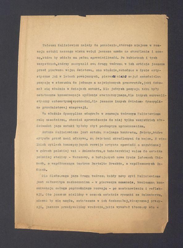 Tadeusz Kulisiewicz należy do pokolenia, którego miejsce w rozwoju sztuki naszego wieku [...]