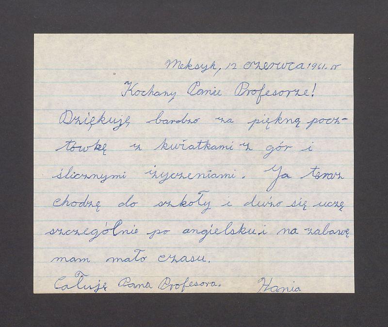 Kochany Panie Profesorze! Dziękuję bardzo za piękną pocztówkę [...]