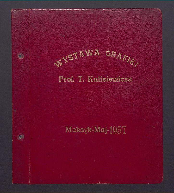 Wystawa grafiki prof. T. Kulisiewicza. Meksyk - maj - 1957