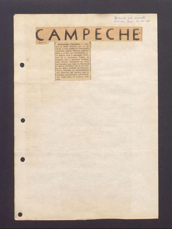 Campeche, Distinguidos visitantes