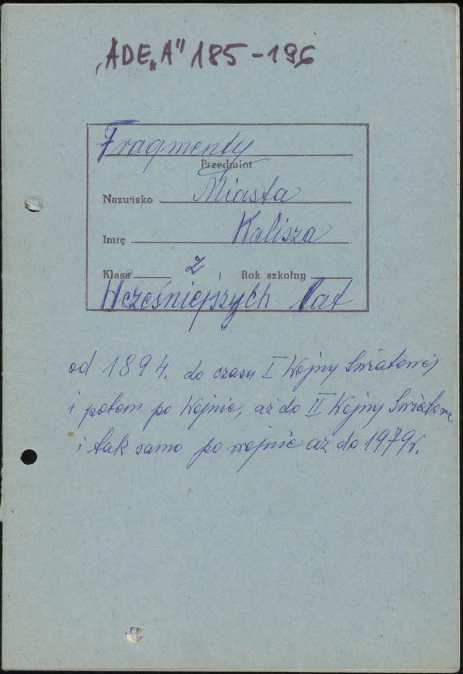 Fragmenty Miasta Kalisza, cz. 1