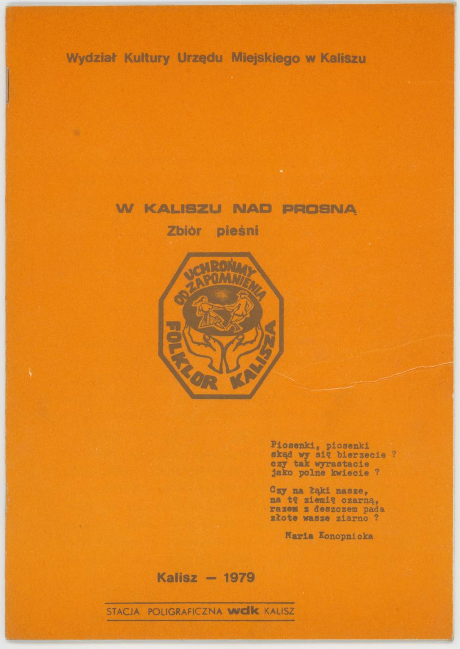 W Kaliszu nad Prosną - zbiór pieśni, cz. 1