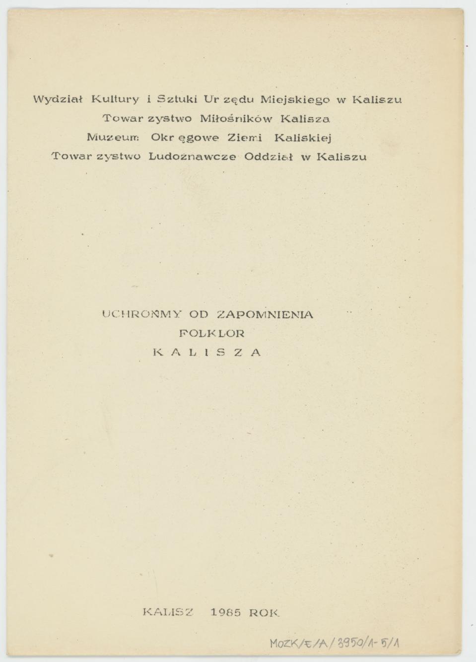 Uchrońmy od zapomnienia Folklor Kalisza