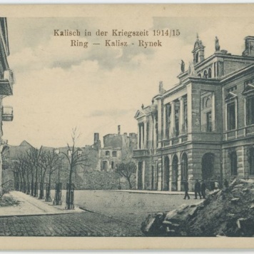 Kalisch in der Kriegszeit 1914/15, Ring - Kalisz - Rynek 