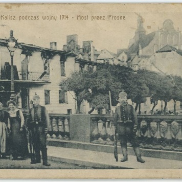 Kalisz podczas wojny 1914 - Most przez Prosne 