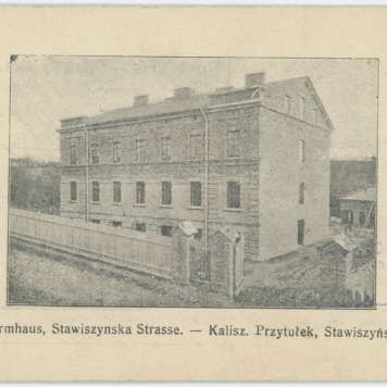 Przytułek, ulica Stawiszyńska, Kalisz