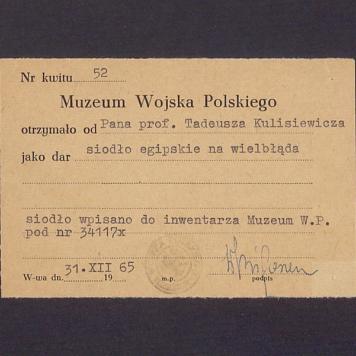 Muzeum Wojska Polskiego: potwierdzenie ofiarowania przez T. Kulisiewicza siodła egipskiego na wielbłąda