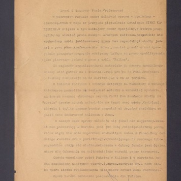 Drogi i Szanowny Panie Profesorze! W pierwszym rzędzie muszę załatwić sprawę - powiedzmy - służbową [...]