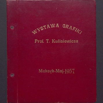 Wystawa grafiki Prof. T. Kulisiewicza. Meksyk-Maj-1957