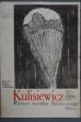 Plakat wystawy, Kulisiewicz. Wystawa rysunków Stalowe Ptaki