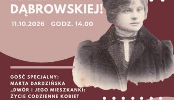 Świętujemy urodziny Marii Dąbrowskiej!